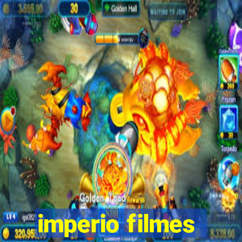 imperio filmes